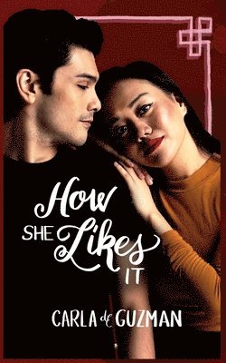 Carla De Guzman - How She Likes It, Häftad. Tillgänglighet: Lägg i varukorg