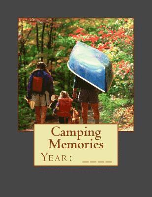 Shelly Gephart - Camping Memories, Häftad