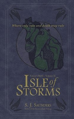 Rachel L Saunders, Brittany Hanania - Isle of Storms, Häftad. Tillgänglighet: Lägg i varukorg
