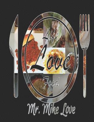 Mike Love, Elliott Night Professionals - Life...Love...Food, Häftad. Tillgänglighet: Tillfälligt slut