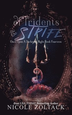 Nicole Zoltack - Of Tridents and Strife, Häftad. Tillgänglighet: Lägg i varukorg