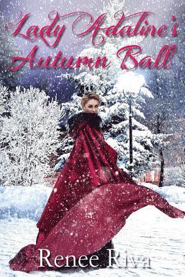 Renee Riva - Lady Adaline's Autumn Ball, Häftad. Tillgänglighet: Lägg i varukorg