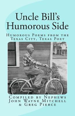 Greg Pierce - Uncle Bill's Humorous Side, Häftad