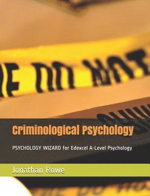 Jonathan Rowe - Criminological Psychology, Häftad. Tillgänglighet: Lägg i varukorg