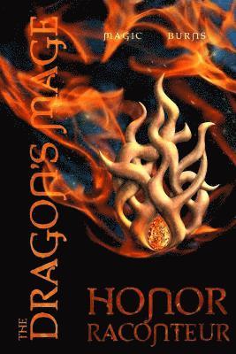 Honor Raconteur - Dragon's Mage, Häftad. Tillgänglighet: Lägg i varukorg