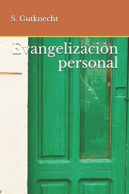 I. M. S., S. Gutknecht - Evangelizacion personal, Häftad. Tillgänglighet: Lägg i varukorg