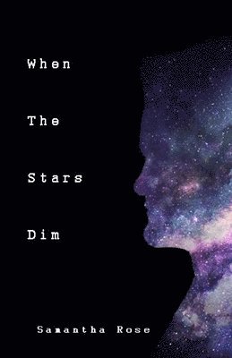 Samantha Rose - When The Stars Dim, Häftad. Tillgänglighet: Lägg i varukorg