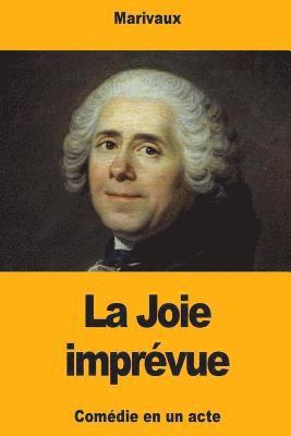 Marivaux - La Joie imprévue, Häftad