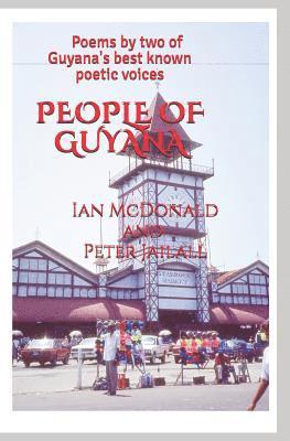 Peter Jailall, Ian McDonald - People Of Guyana: Poems By Two of Guyana's Best Known Poetic Voices, Häftad. Tillgänglighet: Lägg i varukorg