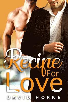 David Horne - Recipe for Love, Häftad