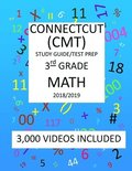 3rd Grade CONNECTICUT CMT, 2019 MATH, Test Prep: : 3rd Grade CONNECTICUT MASTERY TEST 2019 MATH Test Prep/Study Guide