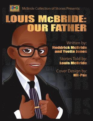 Yvette Jones - Louis McBride: Our Father, Häftad. Tillgänglighet: Lägg i varukorg