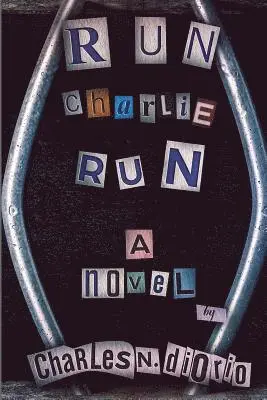 Charles Diorio - Run Charlie Run, Häftad. Tillgänglighet: Lägg i varukorg