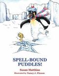 Spell-Bound Puddles!