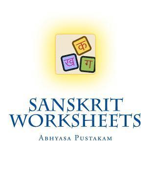 S. B - Sanskrit Worksheets: Abhyasa Pustakam, Häftad
