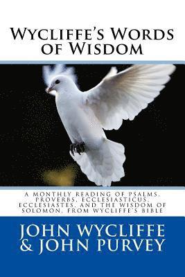 John Purvey, John Wycliffe - Wycliffe's Words of Wisdom, Häftad