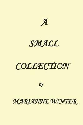 Marianne Winter - A Small Collection, Häftad. Tillgänglighet: Lägg i varukorg
