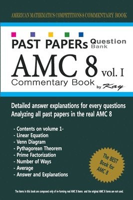 Kay - Past Papers Question Bank AMC8 [volume 1]: amc8 math preparation book, Häftad