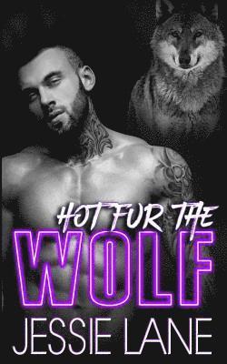 Jessie Lane - Hot Fur The Wolf, Häftad. Tillgänglighet: Lägg i varukorg