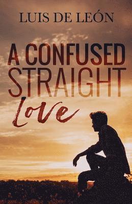 Cassy Roop, Jason Goulte - A Confused Straight Love, Häftad. Tillgänglighet: Lägg i varukorg