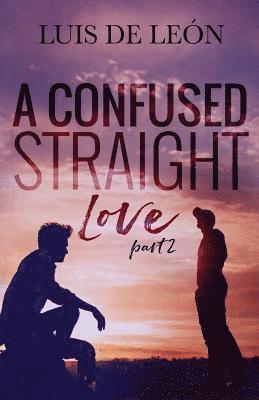 Cassy Roop, Jason Goulet - A Confused Straight Love (Part 2), Häftad. Tillgänglighet: Lägg i varukorg