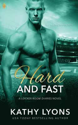 Kathy Lyons - Hard and Fast, Häftad. Tillgänglighet: Lägg i varukorg