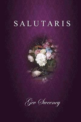 Gev Sweeney - Salutaris, Häftad