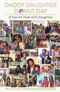 Daddy Daughter Donut Day - 18 Tips for Dads with Daughters