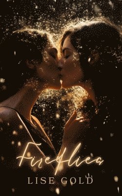 Lise Gold - Fireflies, Häftad
