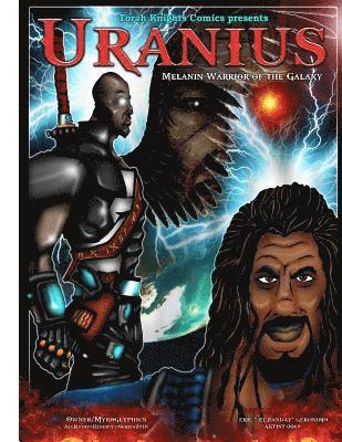 Gerald Colley - Uranius: Melanin Warrior of the Galaxy, Häftad. Tillgänglighet: Lägg i varukorg