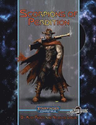Nicolas Logue, Alex Riggs - Scorpions of Perdition (Starfinder), Häftad