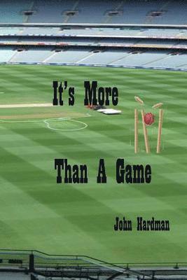 John Hardman - It's More Than A Game, Häftad. Tillgänglighet: Lägg i varukorg