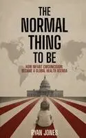 Ryan Jones - Normal Thing to Be, Häftad. Tillgänglighet: Lägg i varukorg