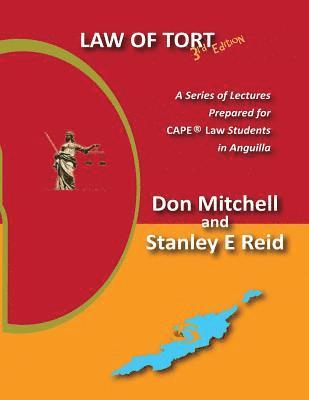 Stanley E. Reid, Don Mitchell - Law of Tort (Third Edition): A Series of Lectures Prepared for Cape Law Students in Anguilla, Häftad
