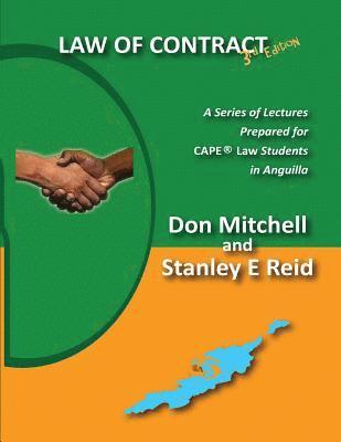 Stanley E. Reid, Don Mitchell - Law of Contract (Third Edition): A Series of Lectures Prepared for CAPE Law Students in Anguilla, Häftad