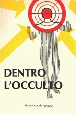 Peter Underwood - Dentro l'Occulto, Häftad. Tillgänglighet: Lägg i varukorg