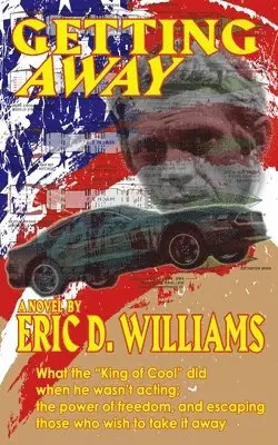 Eric D. Williams - Getting Away, Häftad. Tillgänglighet: Lägg i varukorg