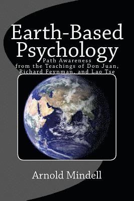 Arnold Mindell - Earth-Based Psychology, Häftad. Tillgänglighet: Lägg i varukorg