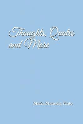 Maria Manuela Pinto - Thoughts, Quotes and More, Häftad. Tillgänglighet: Lägg i varukorg