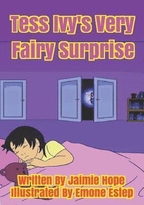 Jaimie Hope - Tess Ivy's Very Fairy Surprise, Häftad. Tillgänglighet: Lägg i varukorg