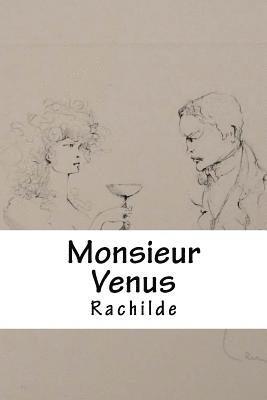 Rachilde - Monsieur Venus, Häftad. Tillgänglighet: Lägg i varukorg