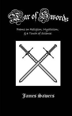 War of Swords: Poems on Religion, Mysticism, and Science