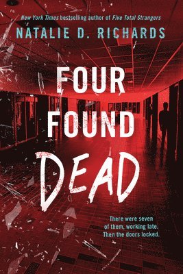 Natalie D. Richards - Four Found Dead, Häftad