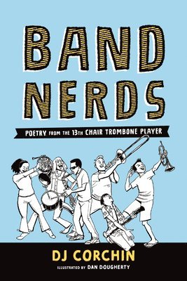 DJ Corchin - Band Nerds, Häftad. Tillgänglighet: Lägg i varukorg