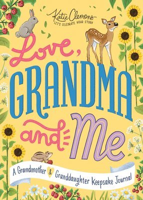 Katie Clemons - Love, Grandma and Me, Häftad