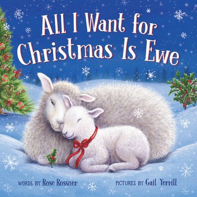Rose Rossner - All I Want for Christmas Is Ewe, Kartonnage