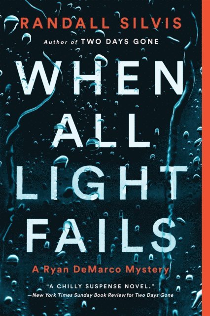 Silvis Randall Silvis - When All Light Fails, E-bok