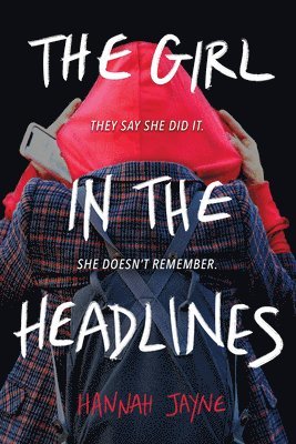 The Girl in the Headlines