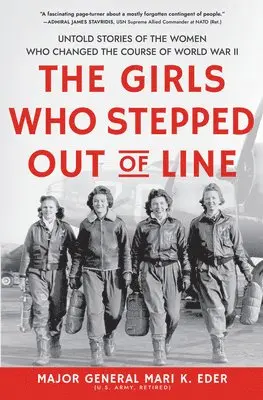 Mari K. Eder - The Girls Who Stepped Out of Line, Inbunden. Tillgänglighet: Lägg i varukorg