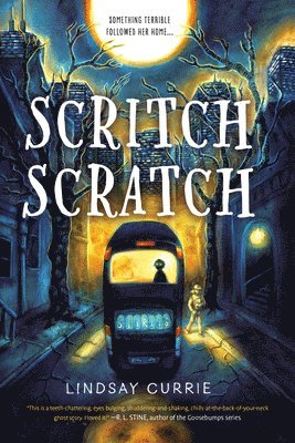 Lindsay Currie - Scritch Scratch, Häftad